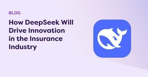 How DeepSeek Will Drive Innovation in the Insurance Industry