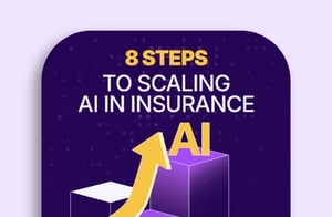 8 Steps to Scaling AI in Insurance