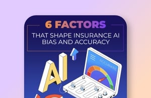 6 Factors That Shape Insurance AI Bias and Accuracy