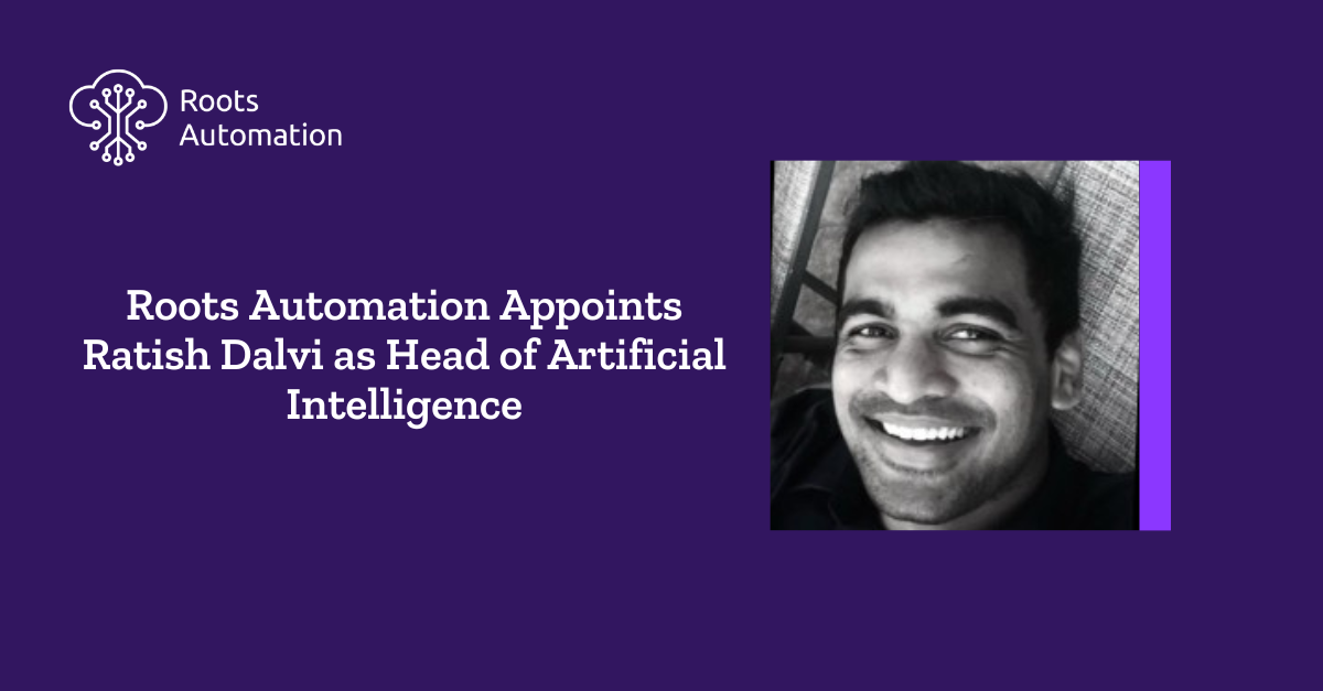 roots-automation-appoints-ratish-dalvi-as-head-of-artificial-intelligence