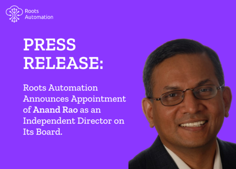roots-automation-announces-appointment-of-anand-rao-as-an-independent-director-on-its-board