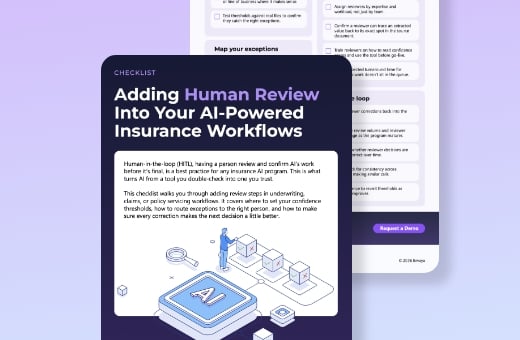 Adding Human Review Into Your AI-Powered Insurance Workflows Adding Human Review Into Your AI-Powered Insurance Workflows